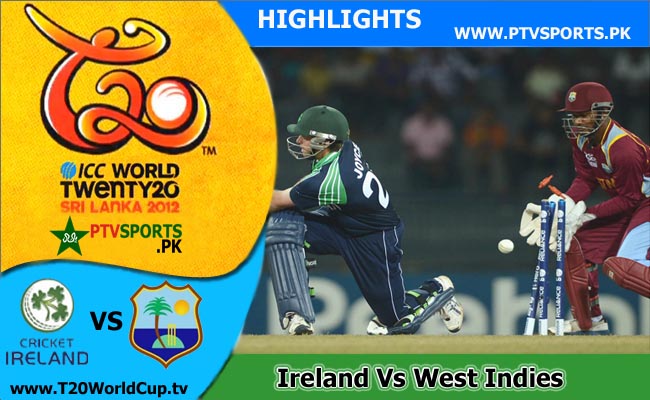 Ireland Vs West Indies Highlights