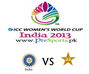 India v Pakistan Women World Cup 2013