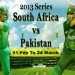 Pakistan vs South Africa 2013 Series Live
