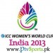 ICC Women Cricket World Cup 2013 ICC Women Cricket World Cup 2013
