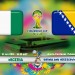 Nigeria vs Bosnia Herzegovina FIFA World Cup 2014 live