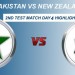 pakistan-vs-new-zealand-2nd-test-match-day-4-highlights-full