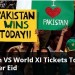 Pakistan Vs World XI Match Tickets Sale