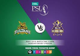 Multan Sultans vs Quetta Gladiators Multan Sultans vs Quetta Gladiators