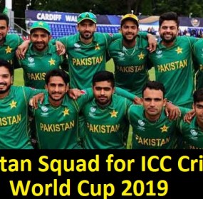 Pakistan squad for ICC cricket world Cup 2019 Pakistan squad for ICC cricket world Cup 2019