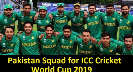 Pakistan squad for ICC cricket world Cup 2019